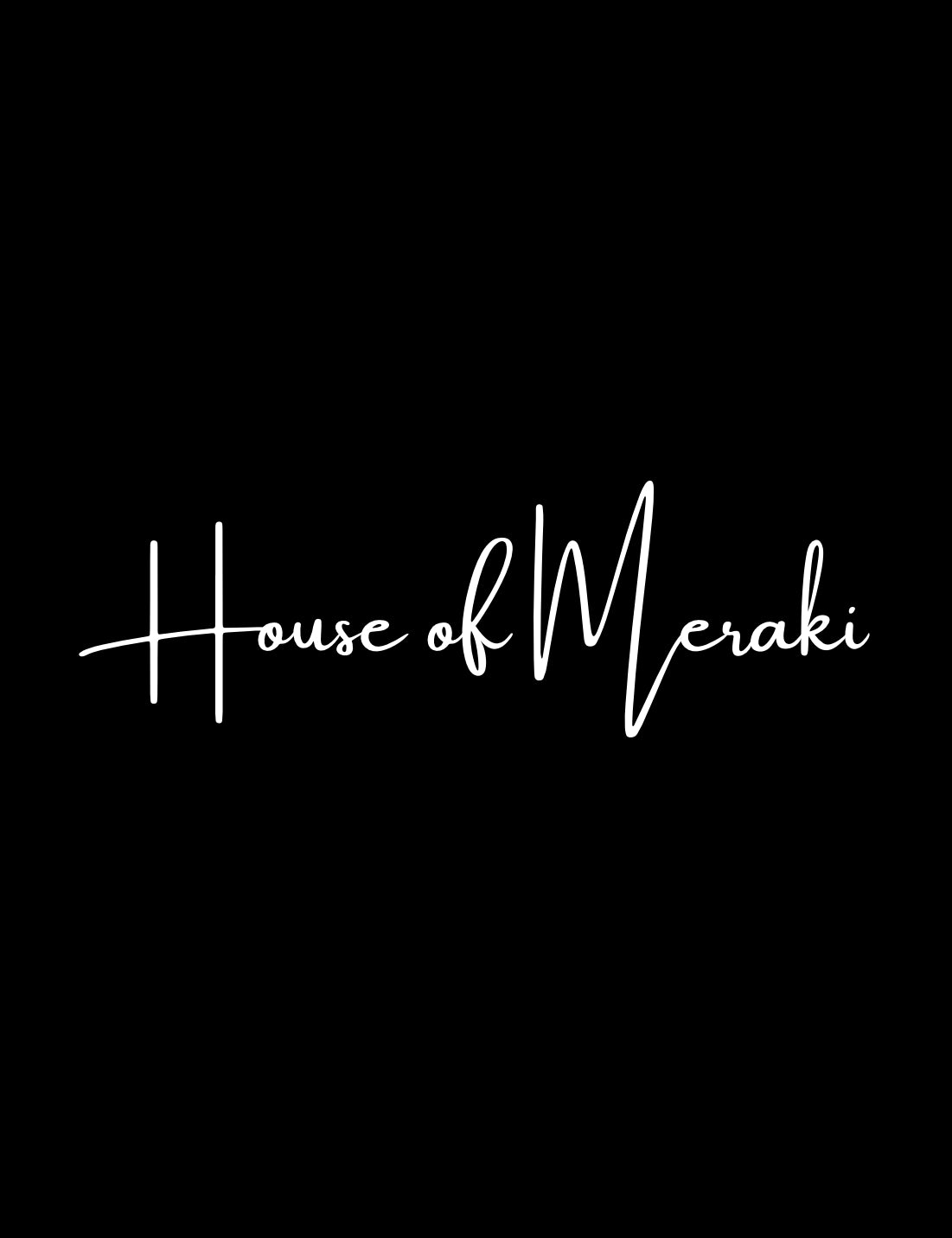 House of Meraki customer care